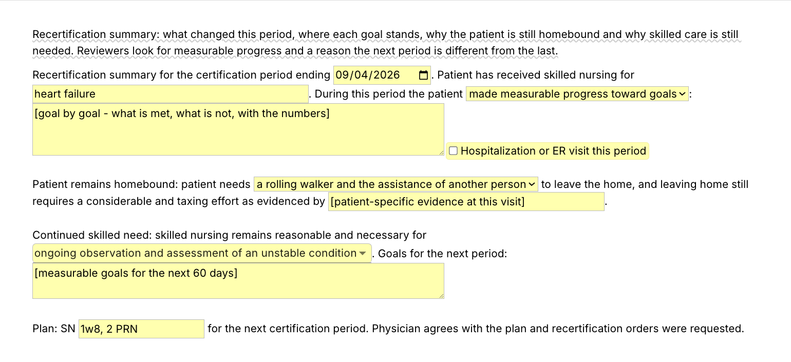 Text Blaze pop-up for the /recert template: a date for the end of the certification period, the diagnosis, a progress menu with a goal-by-goal field, a hospitalization or ER visit toggle, the help needed to leave home and the homebound evidence, a continued skilled-need menu, goals for the next period and the frequency