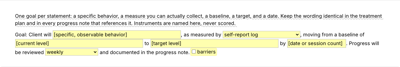Text Blaze pop-up for the /goal template: a behavior field, a measure menu, baseline, target and date fields, a review-interval menu and a toggle for anticipated barriers